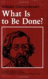 Nikolai Chernyshevsky What Is To Be Done? Revised 