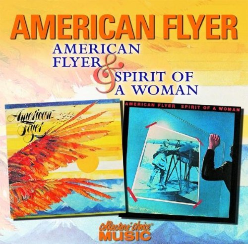 American Flyer/American Flyer/Spirit Of A Wom