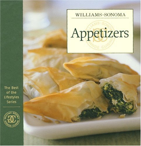 Chuck Williams/Williams-Sonoma The Best Of The Lifestyles@Appetizers