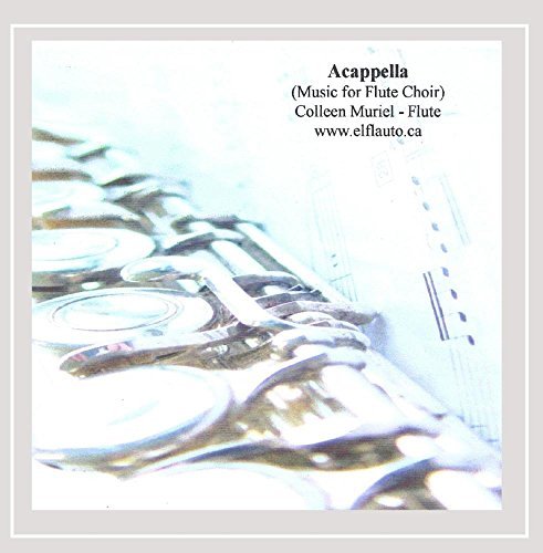 Acappella - Music For Flute Choir/Acappella - Music For Flute Choir