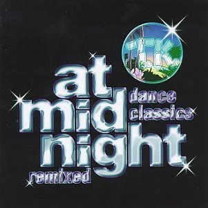 At Midnight At Midnight Tk Dance Classics Foxy K.C. & The Sunshine Band 