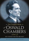 Oswald Chambers Complete Works Of Oswald Chambers The Includes CD Rom [with Cdrom] 