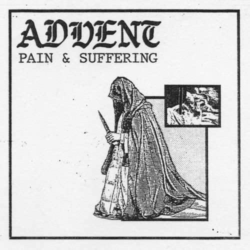 Advent/Pain & Suffering