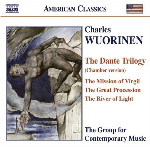 C. Wuorinen/Dante Trilogy/Mission Of Virgi@Group For Contemporary Music