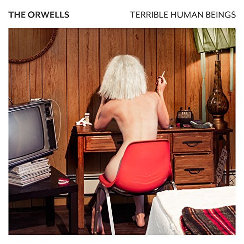 The Orwells/Terrible Human Beings@Vinyl w/Digital Download Explicit