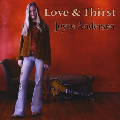 Joyce Andersen/Love & Thirst@Local