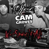 Spose & Cam Groves/We Smoked It All@Local