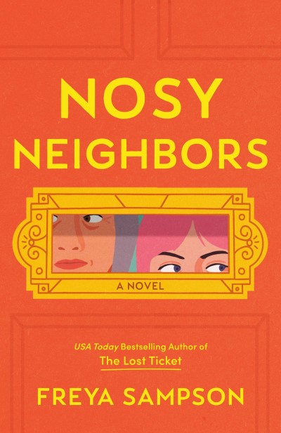 Freya Sampson/Nosy Neighbors