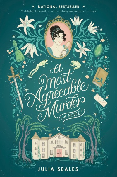 Julia Seales/A Most Agreeable Murder@A Novel