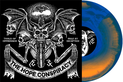 The Hope Conspiracy/Tools of Oppression/Rule by Deception (Orange/Blue Mix Vinyl)