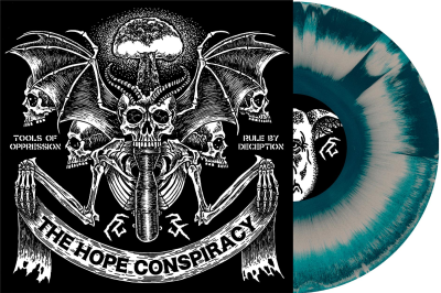 The Hope Conspiracy/Tools of Oppression/Rule by Deception (Colored Vinyl)