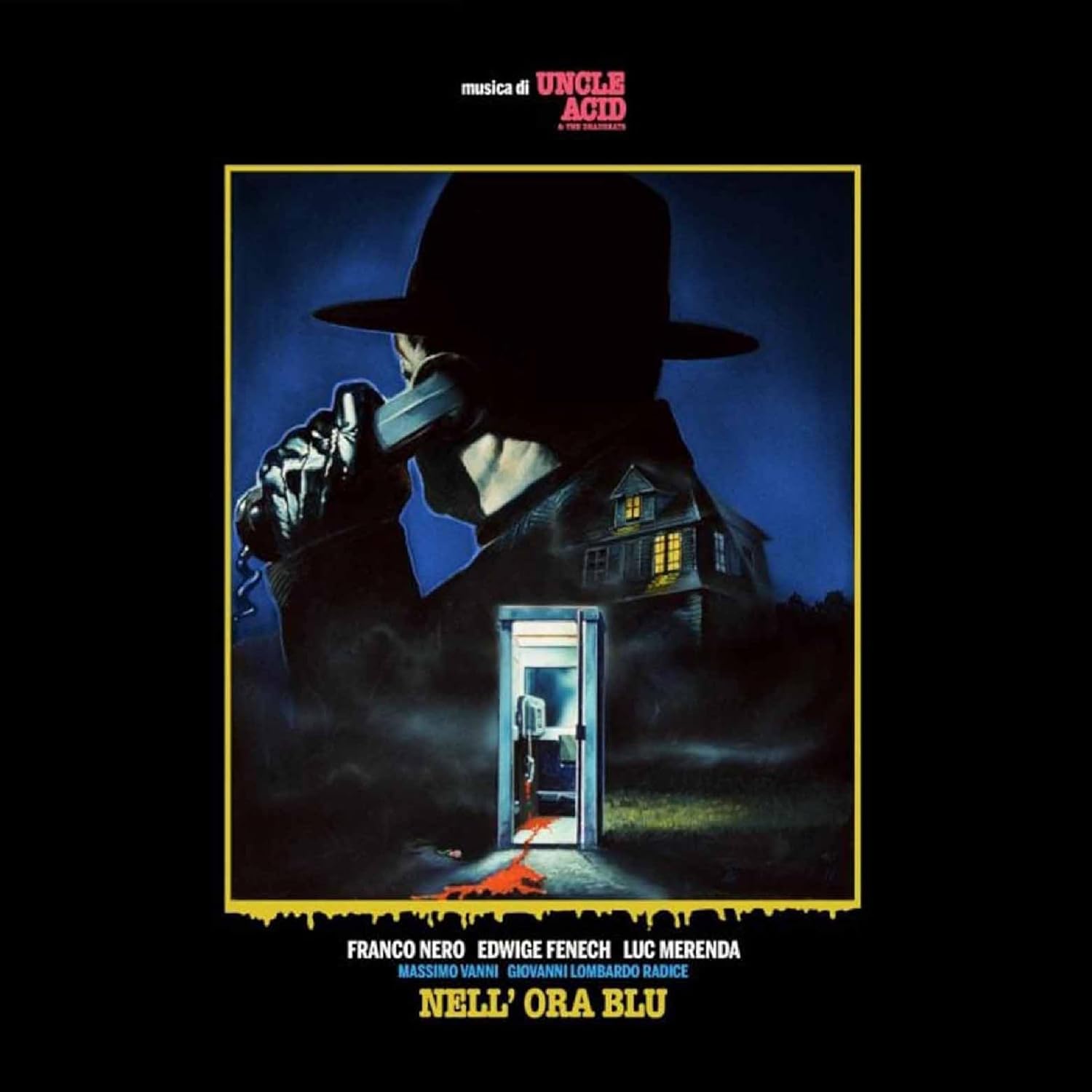 Uncle Acid & The Deadbeats/Nell' Ora Blu