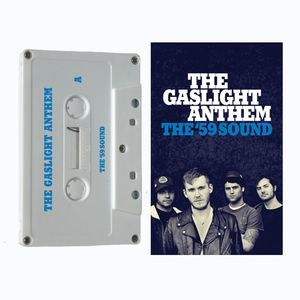 Gaslight Anthem/The '59 Sound