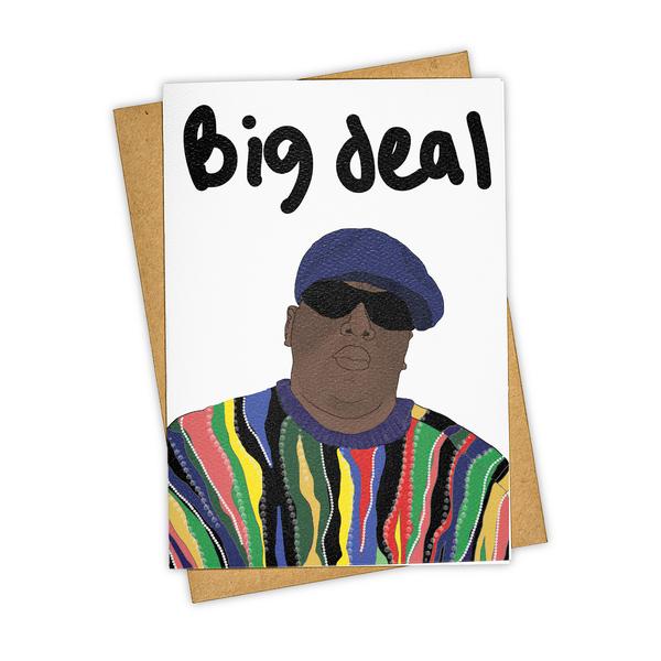 Greeting Card/Big Deal