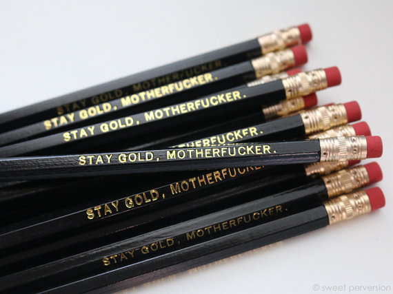 Pencil Set/Stay Gold, Motherfucker- Set Of 5