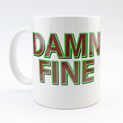 Mug/Damn Fine