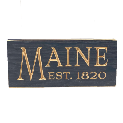 Maine Wooden Sign-