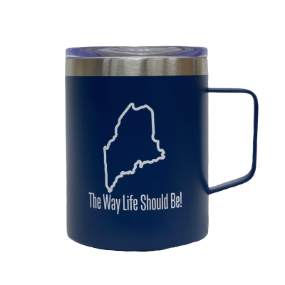 Maine "The Way Life Should Be!" Travel Mug - 12 Ounce-