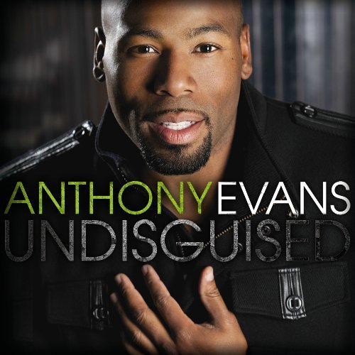 Anthony Evans/Undisguised