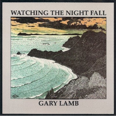 Gary Lamb/Watching The Night Fall