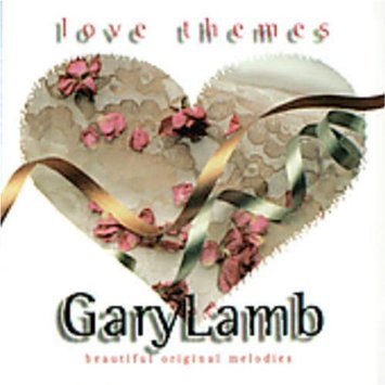 Gary Lamb/Love Themes