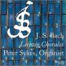 Bach Leipzig Chorales Sykes*peter (org) 