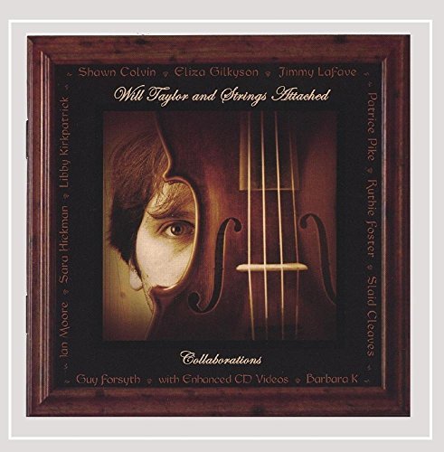 Will & Strings Attached Taylor/Collaborations