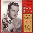 Randy Brooks/Golden Trumpet Of Randy Brooks@Golden Trumpet Of Randy Brooks