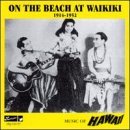 On The Beach At Waikiki 1914 52 Import Gbr Kinney Kanui & Luis Hoopii 