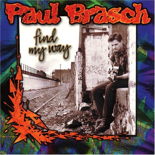 Paul Brasch/Find My Way