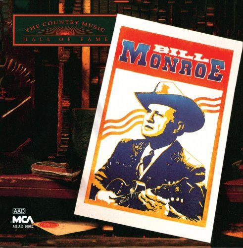 Bill Monroe/Country Music Hall Of Fame Ser@Country Music Hall Of Fame Ser