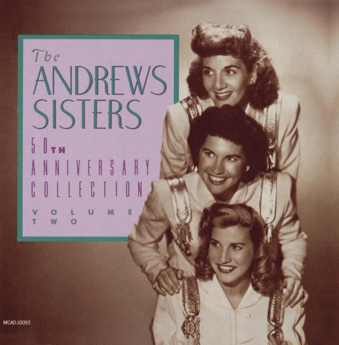 Andrews Sisters Vol. 2 50th Anniversary 