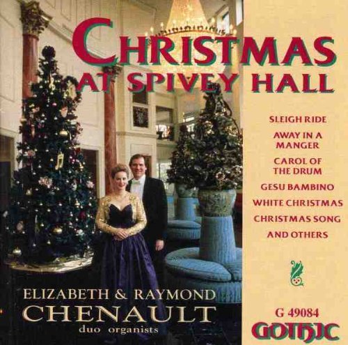 Christmas At Spivey Hall/Christmas At Spivey Hall@Chenault*e. & R. (Org)