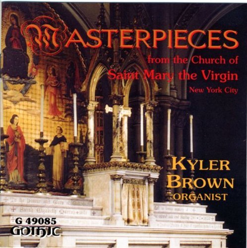 Kyler Brown/Masterpieces From The Church@Brown (Org)