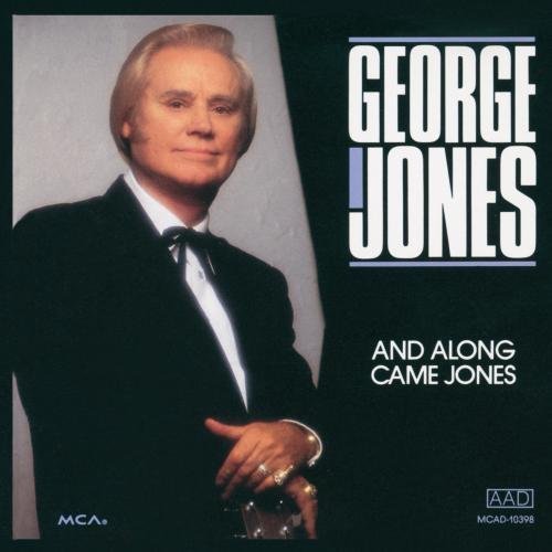 George Jones And Along Came Jones 