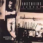 Southside Johnny & The Asbury Better Days 