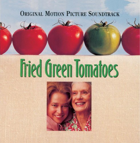 Various Artists Fried Green Tomatoes Young Hugh Wolf Williams Hall Labelle Jodeci Dayne 