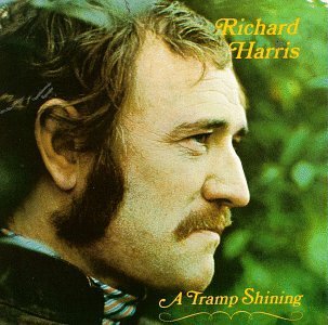 Richard Harris/Tramp Shining