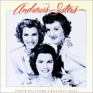 Andrews Sisters Their All Time Greatest Hits 