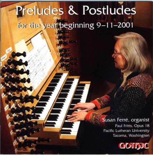 Susan Ferre Preludes & Postludes For The Ferre (org) 