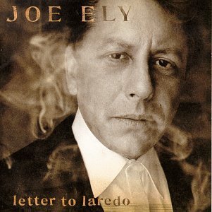 Ely Joe Letter To Laredo 