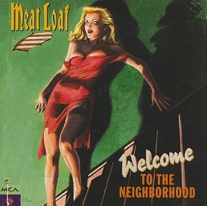 Meat Loaf Welcome To The Neighborhood 