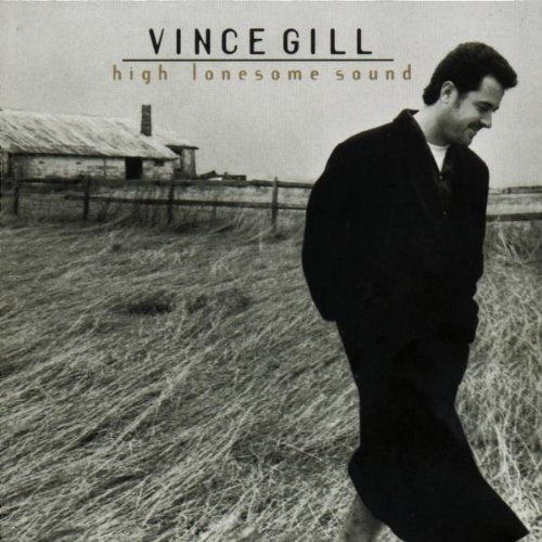 Vince Gill/High Lonesome Sound@Hdcd