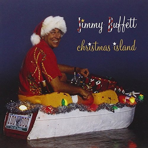 Jimmy Buffett Christmas Island 