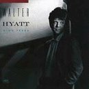 Walter Hyatt/King Tears