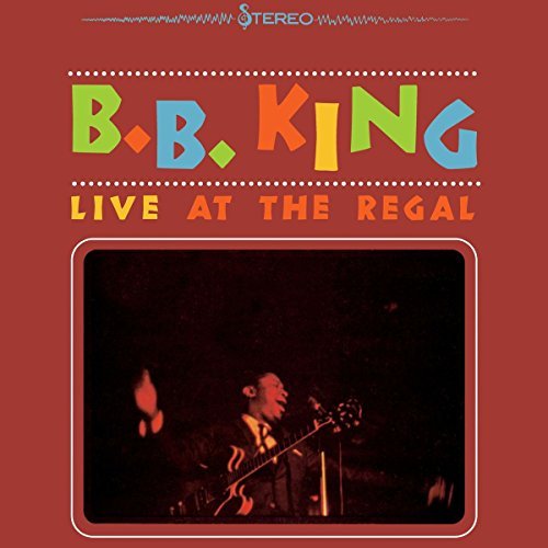 B.B. King/Live At The Regal@Live At The Regal