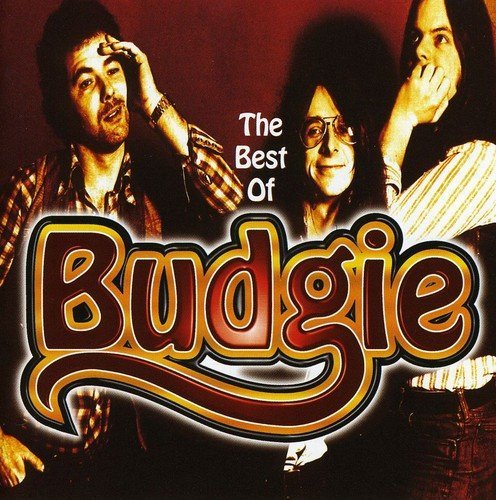 Budgie/Very Best Of Budgie