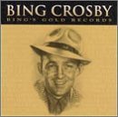Bing Crosby/Bing's Gold Records