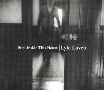 Lovett Lyle Step Inside This House 2 CD Set 
