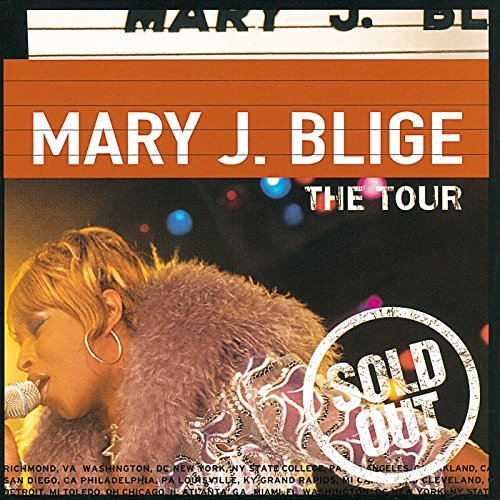 Mary J. Blige Tour 